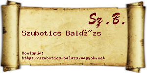 Szubotics Balázs névjegykártya